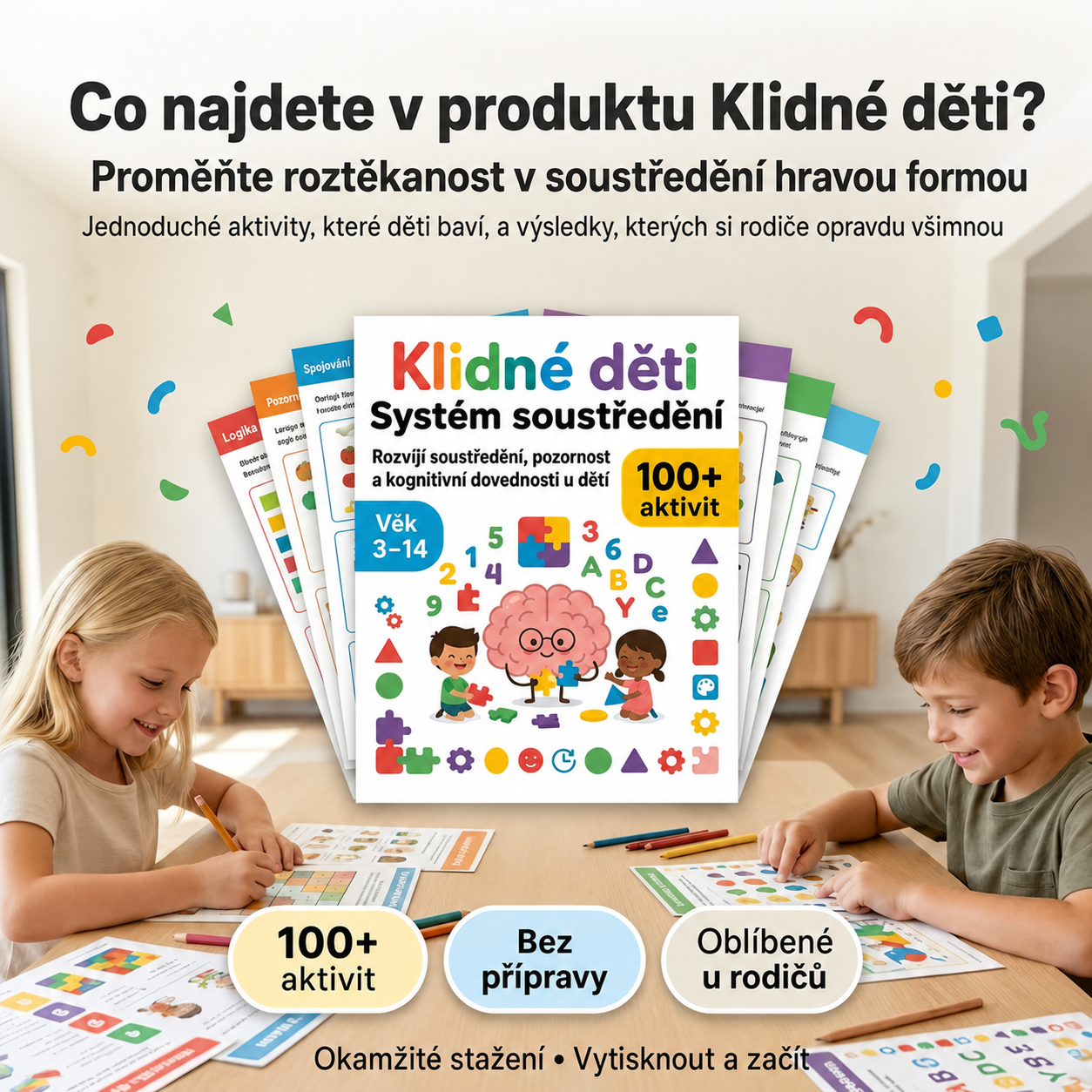 Klidné dítě - 100+ aktivit pro lepší pozornost, soustředění a učení.
